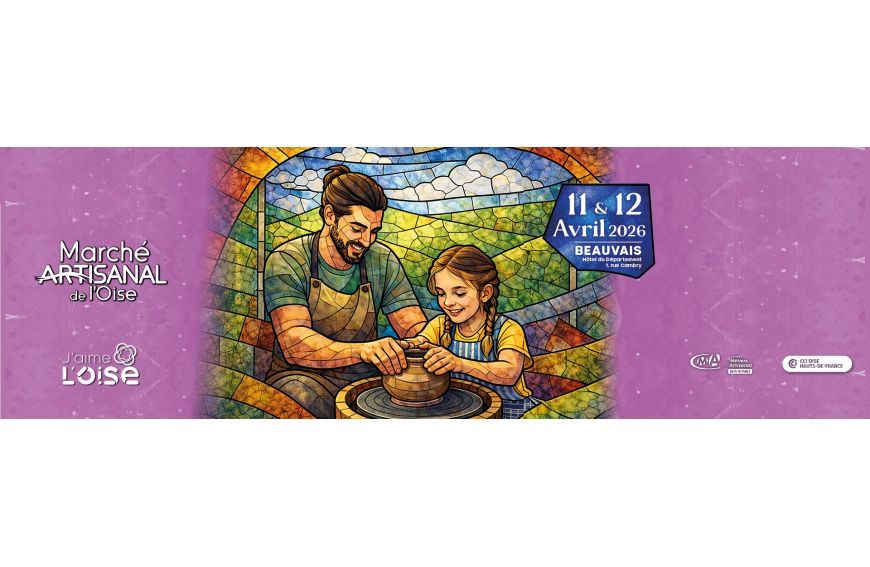 Venez nous rejoindre au marché artisanal, parc du conseil départemental, à Beauvais les 11 et 12 avril 2026