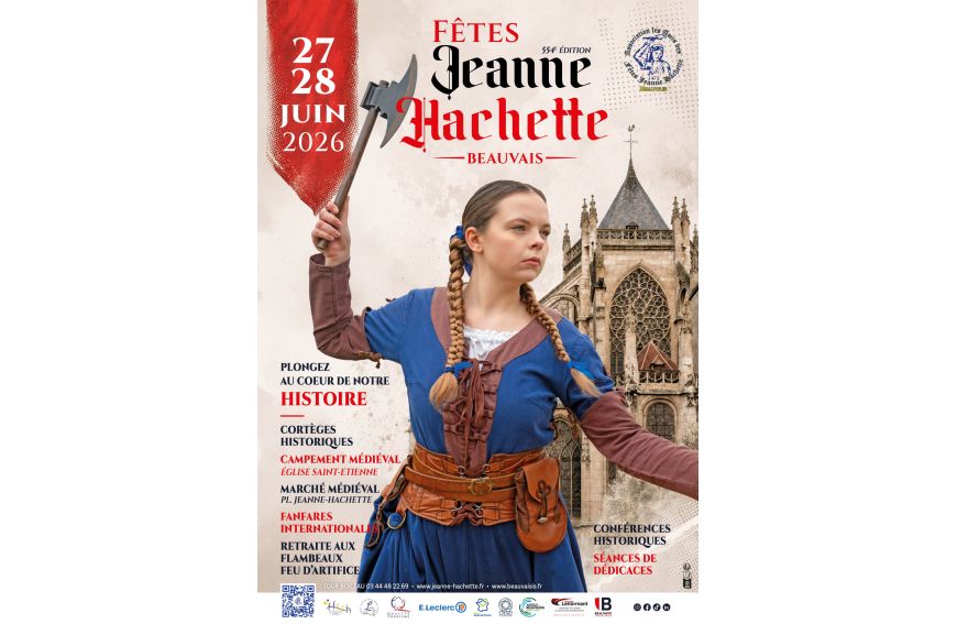 27 et 28 juin 2026, Fêtes Jeanne Hachette à BEAUVAIS (60)